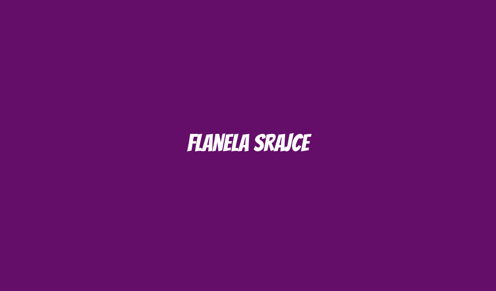 Flanela Srajce