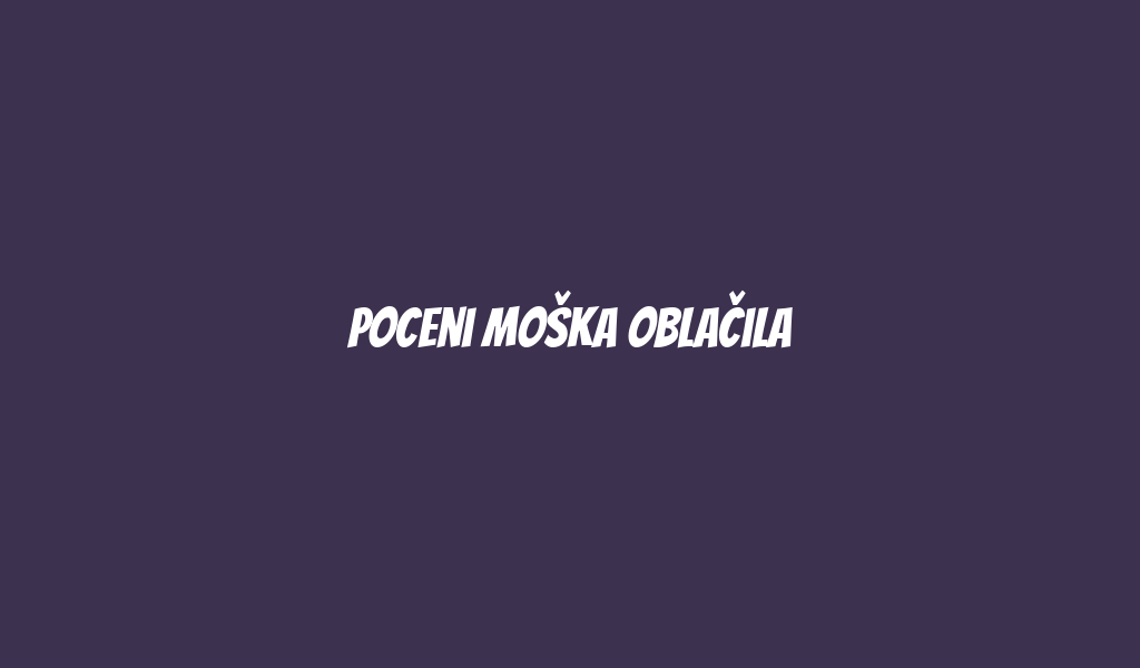 Poceni moška Oblačila